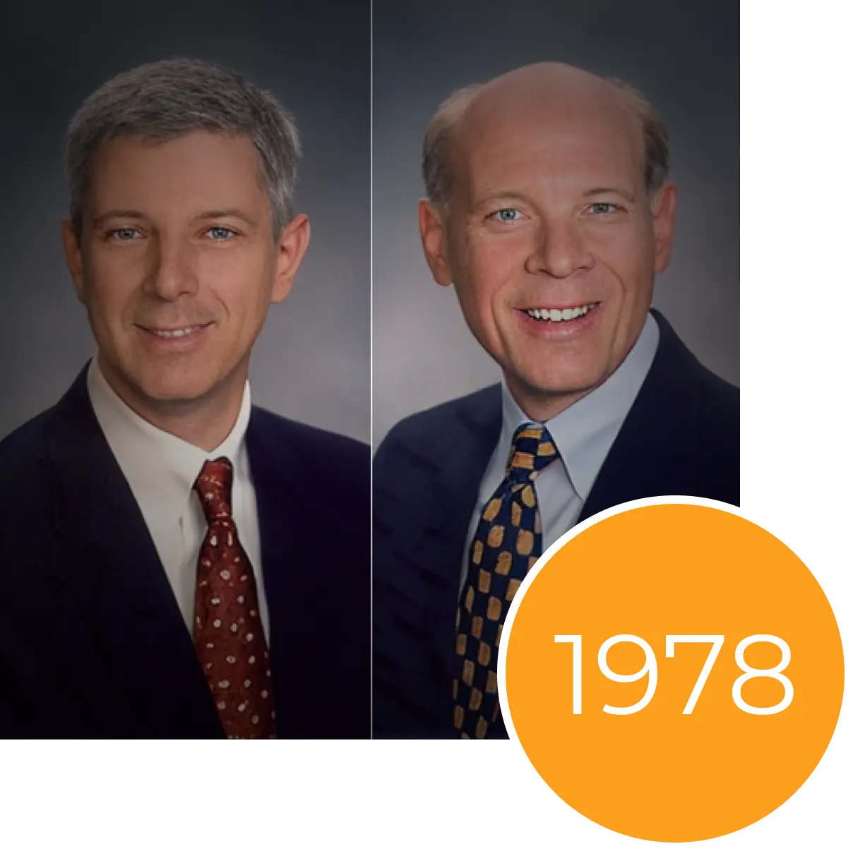 Two side-by-side portraits of smiling men in suits with a large orange circle containing the year 1978.